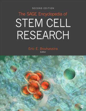 Cover of the book The SAGE Encyclopedia of Stem Cell Research by Roger Pierangelo, George A. Giuliani