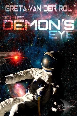 Cover of the book The Demon's Eye by Greta van der Rol