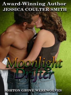Cover of the book Moonlight Drifter by Jessica Coulter Smith