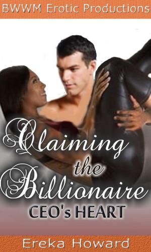 Book cover of Claiming the Billionaire CEO's Heart
