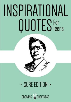 Cover of the book Inspirational Quotes for Teens by Jan Novak