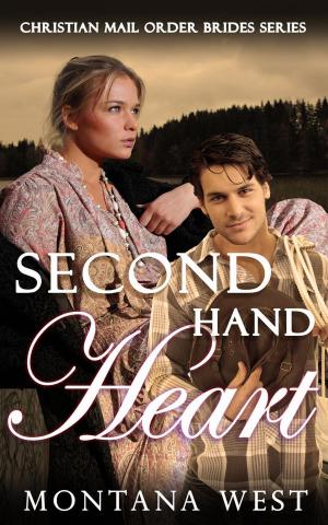 Cover of the book Second Hand Heart by Montana West