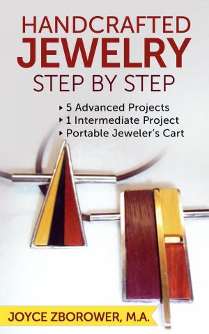 Cover of the book Handcrafted Jewelry Step by Step by Joyce Zborower, M.A.