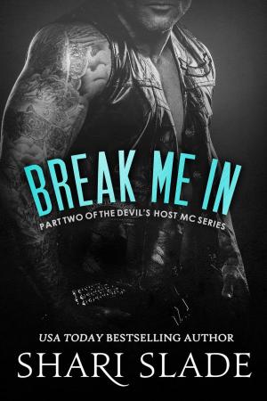 Cover of the book Break Me In by Leah Sharelle