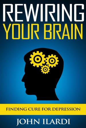 Cover of the book Rewiring Your Brain by Mary Connor