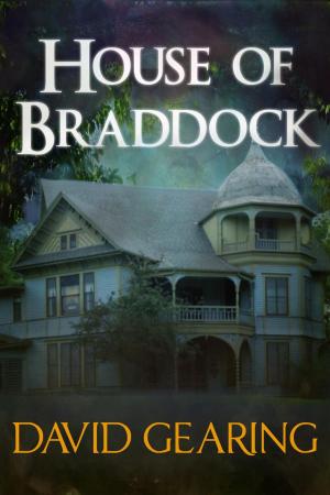 Cover of the book House of Braddock by Nancy Richardson Fischer