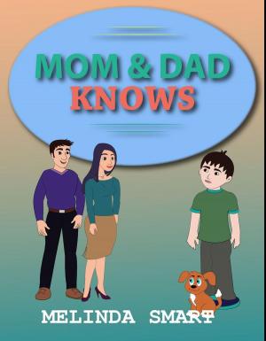 bigCover of the book Mom And Dad Knows by 