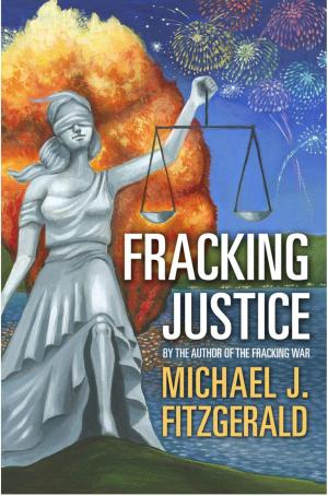 Cover of the book Fracking Justice by D.N. Hoxa