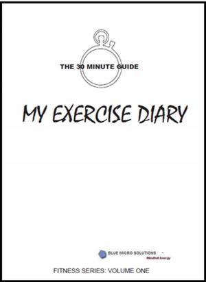 Cover of the book My Exercise Diary by Elaiya Iswera Lallan