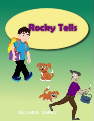Cover of the book Rocky Tells by Melinda Smart