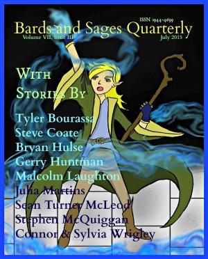 Cover of the book Bards and Sages Quarterly (July 2015) by Anna Cates, Calvin Demmer, David Lawrence, Hiroko Talbot, James Zahardis, Josh Pearce, Thaxson Patterson II, Jason Bougger, Margret A. Treiber, Liz Schriftsteller, Jessica Simms, E.P. Clark