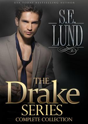 Cover of the book The Drake Series Complete Collection by Abigail Lee Justice