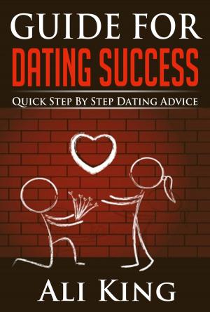 Cover of the book Guide For Dating Success by Richard Boeke