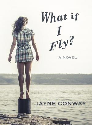 Cover of the book What if I Fly? by Kitty Frisco, Madame Ohhh