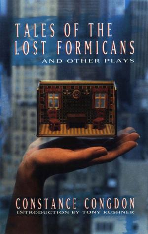 Cover of the book Tales of the Lost Formicans and Other Plays by 