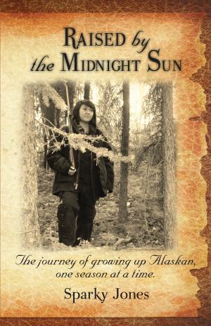 Book cover of Raised by the Midnight Sun