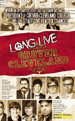 Cover of the book Long Live Grover Cleveland by Eirik Gumeny