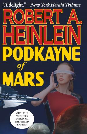Cover of the book Podkayne of Mars by Damien Broderick, John Brunner