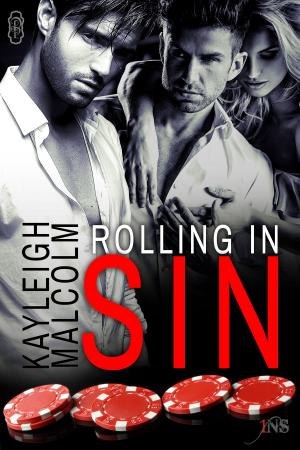 Cover of the book Rolling in Sin by Taryn Kincaid