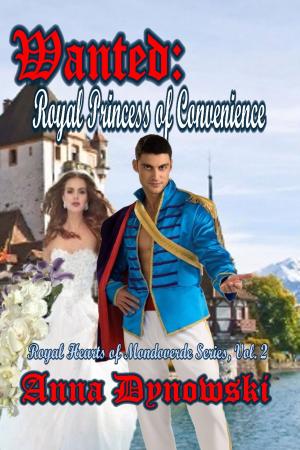 Cover of the book Wanted: Royal Princess of Convenience by Kathryn Flatt