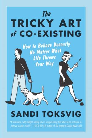 Cover of The Tricky Art of Co-Existing