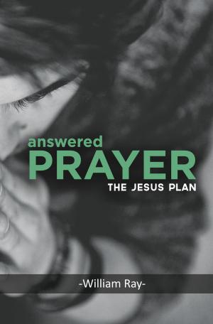 Cover of the book Answered Prayer by Steve Sellers