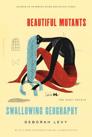 Book cover of Beautiful Mutants and Swallowing Geography