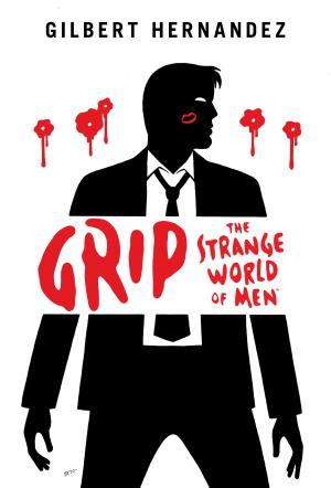 Cover of the book Grip by Mike Mignola, James Harren, Chris Roberson