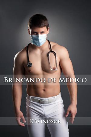 Book cover of Brincando de Médico
