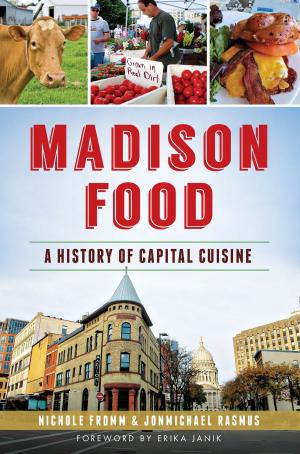 Cover of the book Madison Food by Robert Campanile
