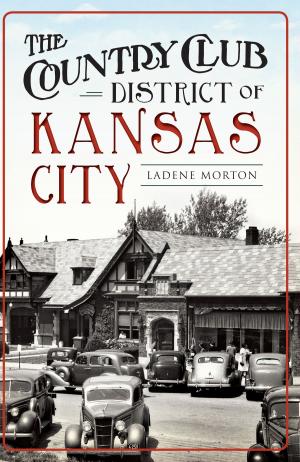 Cover of the book The Country Club District of Kansas City by Bridget Oates