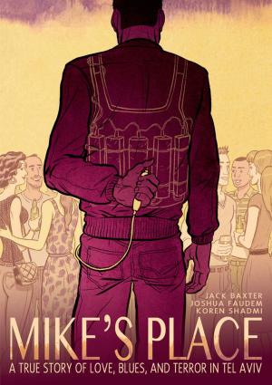 Cover of the book Mike's Place by Lucy Knisley