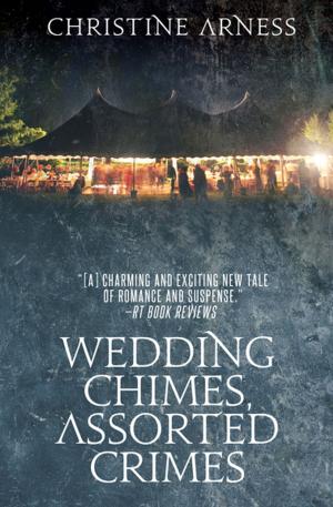 Cover of the book Wedding Chimes, Assorted Crimes by Jeri Westerson