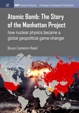Book cover of Atomic Bomb: The Story of the Manhattan Project