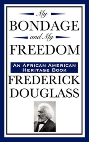 Cover of the book My Bondage and My Freedom by Robert E. Howard