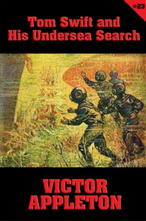 Book cover of Tom Swift #23: Tom Swift and His Undersea Search