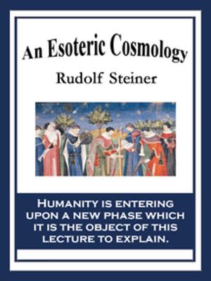Cover of the book An Esoteric Cosmology by Prof. Dr. Christopher Thomas