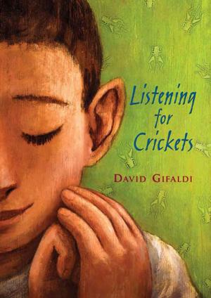 Book cover of Listening for Crickets