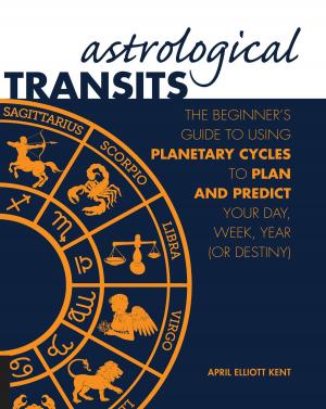 Cover of the book Astrological Transits by Sonia Borg, Ph.D.