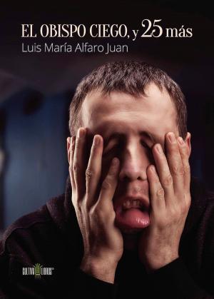 Book cover of El Obispo Ciego, y 25 más