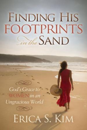 Cover of the book Finding His Footprints in the Sand by Tia Cherie Dammen