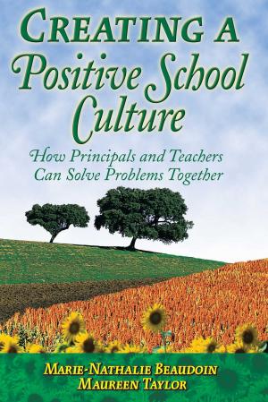 Cover of the book Creating a Positive School Culture by John Troy