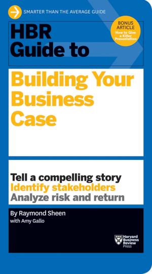 Cover of the book HBR Guide to Building Your Business Case (HBR Guide Series) by Jay Barney, Trish Gorman Clifford