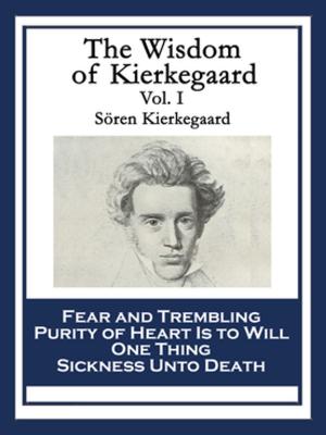 Cover of the book The Wisdom of Kierkegaard Vol. I by Frank Herbert, R. A. Lafferty, Stanley G. Weinbaum, Clifford D. Simak, Carl Jacobi, Edgar Pangborn, Andre Norton