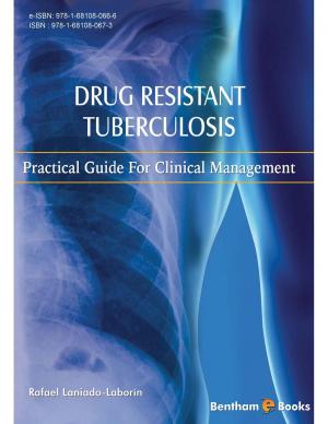 Cover of the book Drug Resistant Tuberculosis Volume: 1 by Nandyala Sooraj Hussain, Jose Domingos da Silva Santos