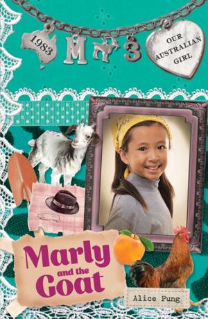Cover of the book Our Australian Girl: Marly and the Goat (Book 3) by Jo Wiles