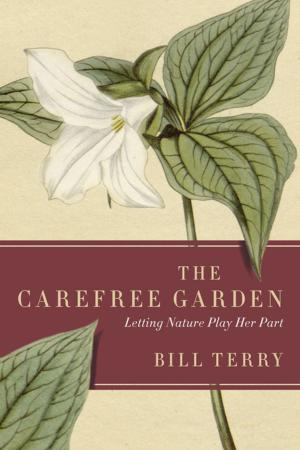 Cover of the book The Carefree Garden by Iona Whishaw