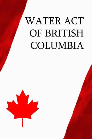 Cover of the book Water Act of British Columbia by Canada