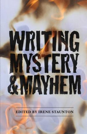 Cover of the book Writing Mystery and Mayhem by Shimmer Chinodya