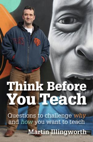 Cover of the book Think Before You Teach by Martin Robinson